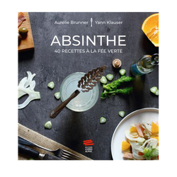 Absinthe - 40 recettes à la fée verte